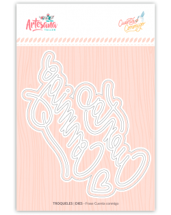 TROQUEL FRASE CUENTA CONMIGO ARTESANA TALLER