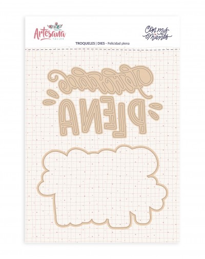 TROQUEL FELICIDAD PLENA CON MIS MANOS ARTESANA TALLER