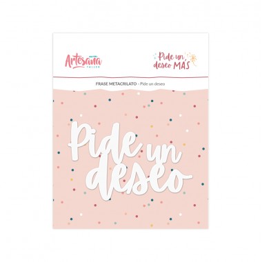 FRASE METACRILATO PIDE UN DESEO MAS ARTESANA TALLER